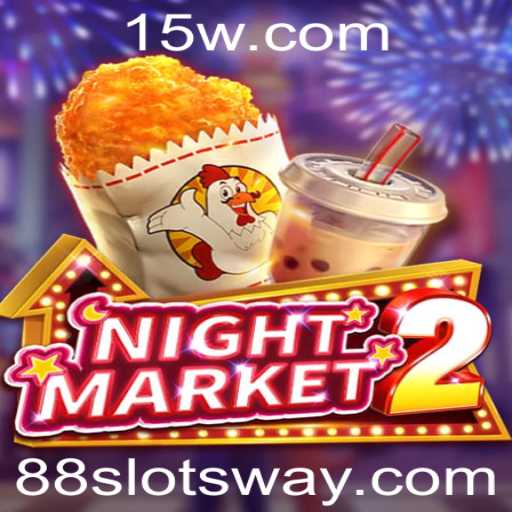 Desvendando o Fascínio do NightMarket2 com 88slots: Uma Aventura Única